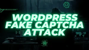 Read more about the article A Fake CAPTCHA Took Over My WordPress Site — Here’s How I Traced It to wp-config.php